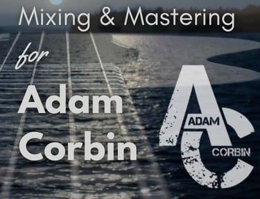 Adam Corbin Muisc | Last Leg Creative | Audio Post-Production Studio