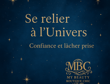 Se relier à l’Univers confiance, lâcher-prise et lecture des signes