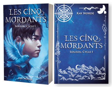 Souzou cycle 1 : Les cinq mordants, par Kay Norde.