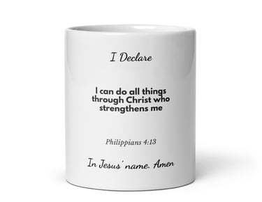 Strength in Christ Faith Declaration Mug