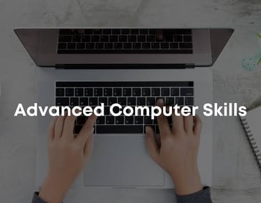 Advance computer course , skills