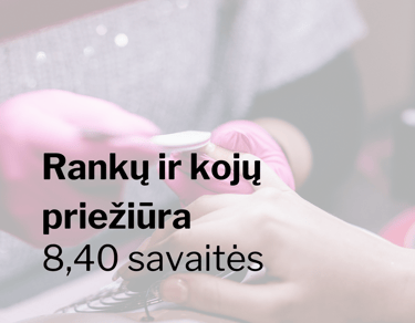 Po 12 klasių kursai rankų ir kojų priežiūra