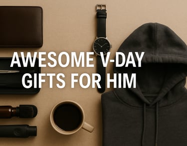 Valentine's Day gift for husband or boyfriend