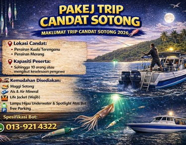 PAKEJ TRIP CANDAT SOTONG