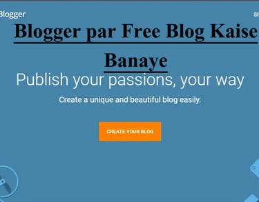 blogger par free blog kaise banaye