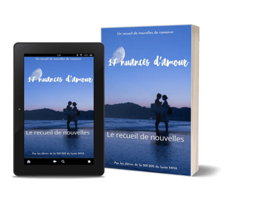 Mockup du recueil de nouvelles "17 nuances d'amour" par les élèves du lycée Memona Hintermann - Romance