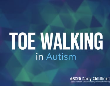 Toe Walking in Autism Thumbnail