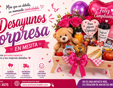 desayunos sorpresa en Medellín con flores, peluches, globos, chocolates, frutas y regalos personalizados de Anchetas Medellín