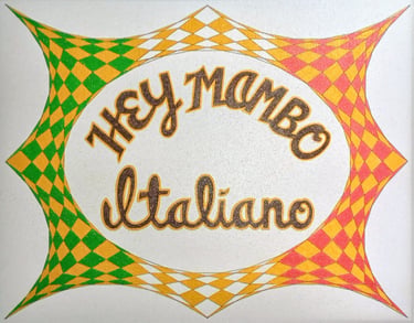 Vintage graphic art with Hey Mambo Italiano text inside a geometric diamond pattern frame.