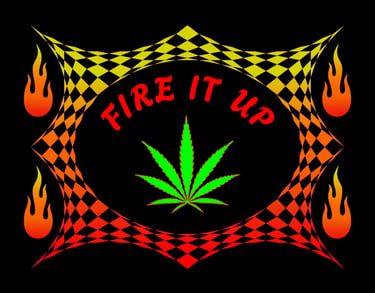 Iconic pot leaf inside a checkers picture frame, fire flames and Fire It Up text on black poster.