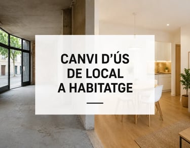 canvi d'ús de local a habitatge osona i vallès oriental