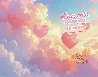 Portada de 50 poemas de amor, de Óscar Ocaña Parrón