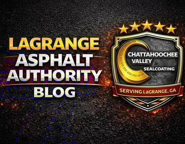 LaGrange Asphalt Authority Blog | Asphalt Maintenance Insights for LaGrange, GA