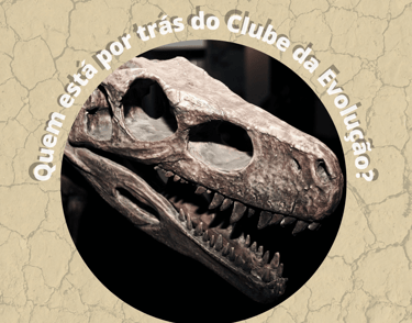 Quem está por trás do clube da evolução?