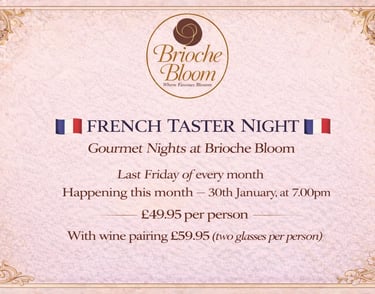 French Gourmet night at Brioche Bloom