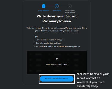 Metamask Write down your secret recovery phrase