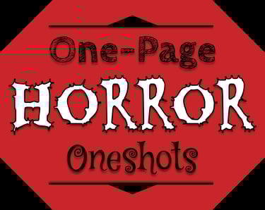 A thumbnail for my One-Page Horror Oneshots. 3 varied fonts are framed by black shapes over a red background.