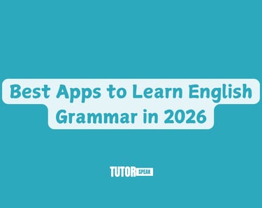Best Apps to Learn English Grammar in 2026