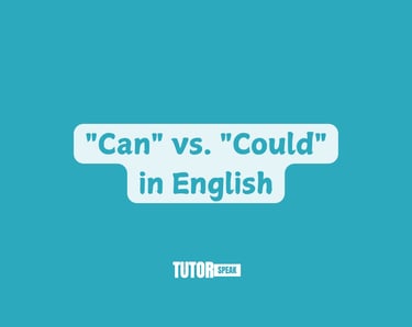 can-vs-could-in-english