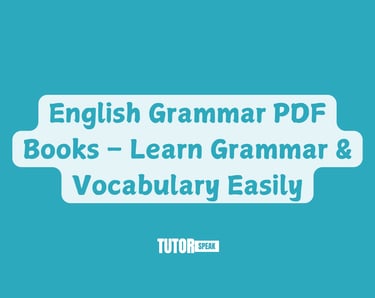 English Grammar PDF Books – Learn Grammar & Vocabulary Easily