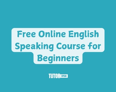 Free Online English Speaking Course for Beginners
