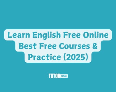 Learn English Free Online | Best Free Courses & Practice (2025)