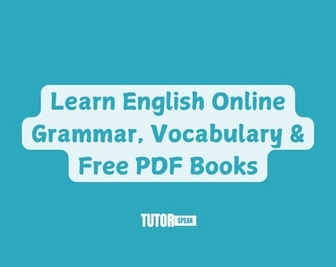 Learn English Online – Grammar, Vocabulary & Free PDF Books