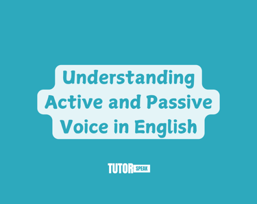 understanding-active-and-passive-voice-in-english