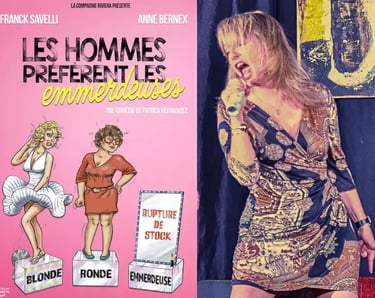 Anne Bernex dans "Les hommes préfèrent les emmerdeuses"