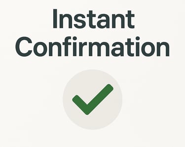 instant confirmation 