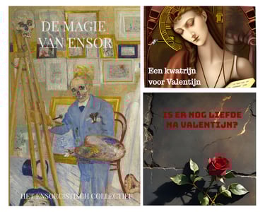 covers 'De magie van Ensor', 'Is er nog liefde na Valentijn?' en 'Een kwatrijn voor Valentijn'