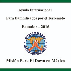 Humanitarian help of Muslim from The Imam Malik Mosque Mexico