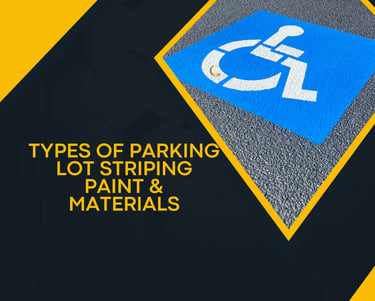 Types of Parking Lot Striping Paint & Materials in Columbus, Georgia