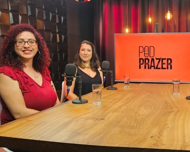 PodPrazer Poscast brasileiro sobre educação sexual e tratamento de traumas que afgetam a sexualidade
