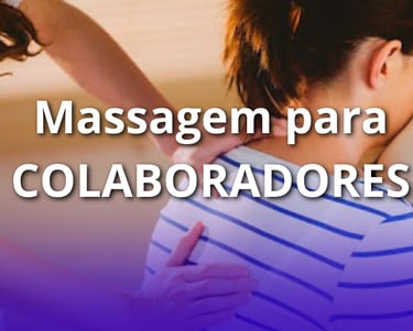 Quick Massage para Colaboradores