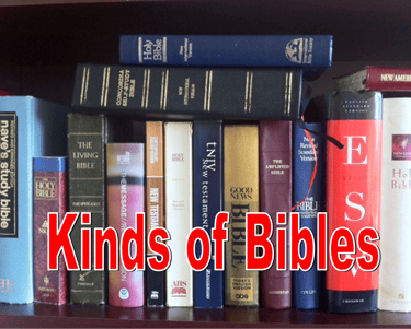 Kinds of Bibles - Christian Resource Library