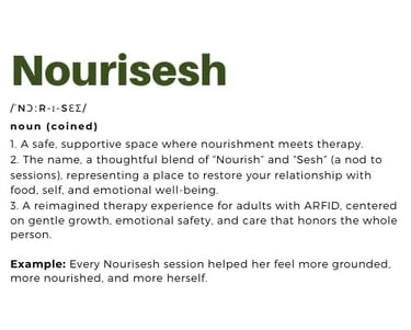 Nourisesh I ARFID Treatment for Adults