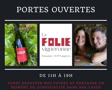 Portes Ouvertes - La Folie Vigneronne