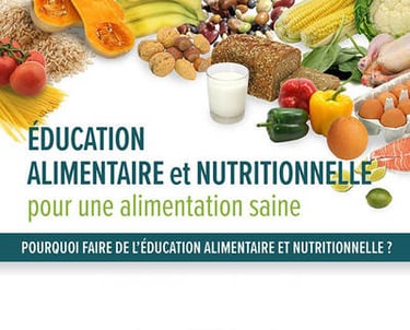 Education Alimentaire et Nutritionnelle pour une alimentation saine