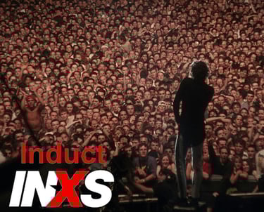 Induct INXS Fans