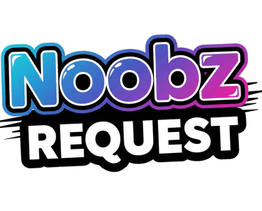 Noobz Request