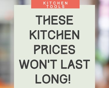 These Kitchen Prices Won’t Last Long