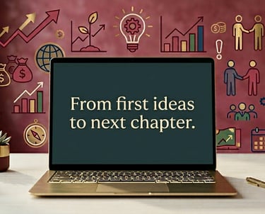 Image of laptop with the quote "from first ideas to next chapter" on screen. Icons of growth 