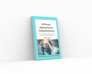 10 proven approaches in conquering stress ebook