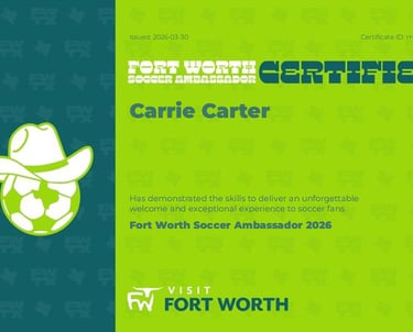 shows Certification for business owner for Fort Worth Soccer Ambassador"