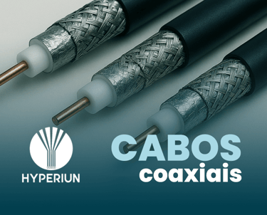 cabos coaxiais hyperiun