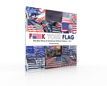 FUCK YOUR FLAG cover, flags, desecration, J6, insurrection