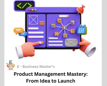 e business master trending online course about product management