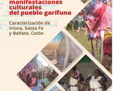 Inventory of the cultural manifestations of the Garifuna people.