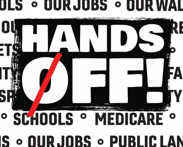 Hands Off! text graphic protecting social security, medicare, public lands, and fair elections.